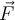 \vec{F}