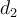 d_2