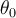 \theta_0