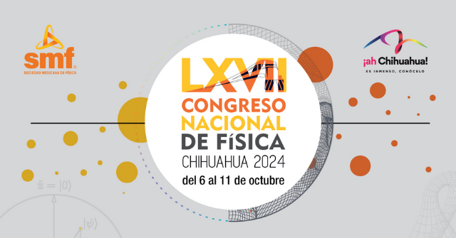 LXVII Congreso Nacional de Física